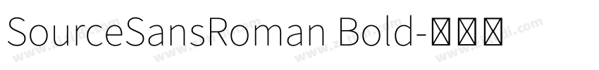 SourceSansRoman Bold字体转换
